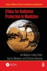 Ethics for Radiation Protection in Medicine - Book