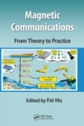 Magnetic Communications: From Theory to Practice - Book
