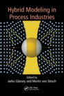 Hybrid Modeling in Process Industries - Book