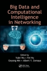 Big Data and Computational Intelligence in Networking - Book