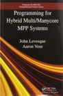 Programming for Hybrid Multi/Manycore MPP Systems - Book