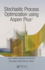 Stochastic Process Optimization using Aspen Plus® - Book