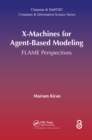 X-Machines for Agent-Based Modeling : FLAME Perspectives - Book