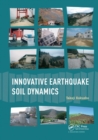 Innovative Earthquake Soil Dynamics - Book