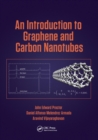 An Introduction to Graphene and Carbon Nanotubes - Book
