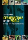 Cerambycidae of the World : Biology and Pest Management - Book