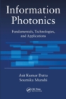 Information Photonics : Fundamentals, Technologies, and Applications - Book