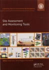 Engineering Tools for Environmental Risk Management : 3. Site Assessment and Monitoring Tools - Book