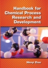 Handbook for Chemical Process Research and Development - Book