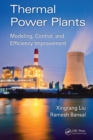 Thermal Power Plants : Modeling, Control, and Efficiency Improvement - Book