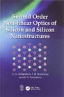 Second Order Non-linear Optics of Silicon and Silicon Nanostructures - Book