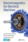 Electromagnetics for Electrical Machines - Book