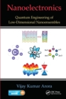 Nanoelectronics : Quantum Engineering of Low-Dimensional Nanoensembles - Book