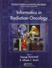 Informatics in Radiation Oncology - Book
