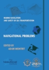 Marine Navigation and Safety of Sea Transportation : Navigational Problems - Book