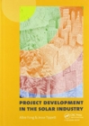 Project Development in the Solar Industry - Book