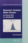 Bayesian Analysis Made Simple : An Excel GUI for WinBUGS - Book