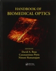 Handbook of Biomedical Optics - Book