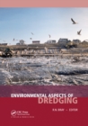 Environmental Aspects of Dredging - Book