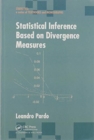 Statistical Inference Based on Divergence Measures - Book