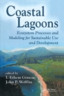 Coastal Lagoons : Ecosystem Processes and Modeling for Sustainable Use and Development - Book