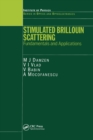 Stimulated Brillouin Scattering : Fundamentals and Applications - Book