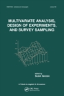Multivariate Analysis, Design of Experiments, and Survey Sampling - Book