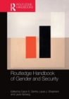 Routledge Handbook of Gender and Security - Book