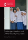 Routledge Handbook of Contemporary Indonesia - Book
