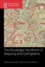 The Routledge Handbook of Mapping and Cartography - Book