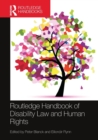 Routledge Handbook of Disability Law and Human Rights - Book
