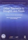 Urban Resilience to Droughts and Floods : The Role of Policies and Governance - Book