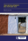The Development Dictionary @25 : Post-Development and its consequences - Book