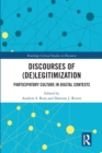 Discourses of (De)Legitimization : Participatory Culture in Digital Contexts - Book