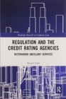 Regulation and the Credit Rating Agencies : Restraining Ancillary Services - Book