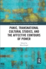 Panic, Transnational Cultural Studies, and the Affective Contours of Power - Book