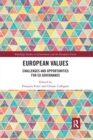 European Values : Challenges and Opportunities for EU Governance - Book