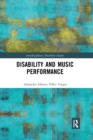 Disability and Music Performance - Book