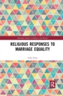 Religious Responses to Marriage Equality - Book