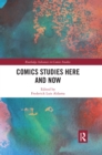 Comics Studies Here and Now - Book