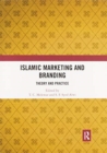 Islamic Marketing and Branding : Theory and Practice - Book
