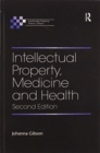 Intellectual Property, Medicine and Health - Book