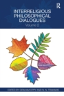 Interreligious Philosophical Dialogues : Volume 2 - Book