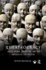 Theatrocracy : Greek Drama, Cognition, and the Imperative for Theatre - Book