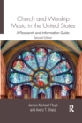 Church and Worship Music in the United States : A Research and Information Guide - Book