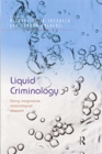 Liquid Criminology : Doing imaginative criminological research - Book