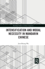 Intensification and Modal Necessity in Mandarin Chinese - Book