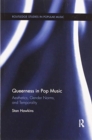 Queerness in Pop Music : Aesthetics, Gender Norms, and Temporality - Book