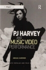 PJ Harvey and Music Video Performance - Book