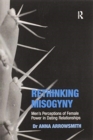 Rethinking Misogyny : Men's Perceptions of Female Power in Dating Relationships - Book